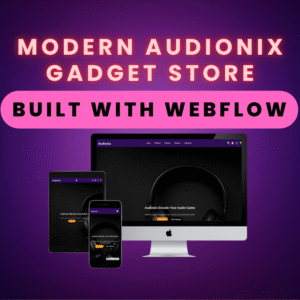 Audionix | Premium Headphones & Earbuds Store Build With Webflow